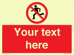 Custom No Running Sign